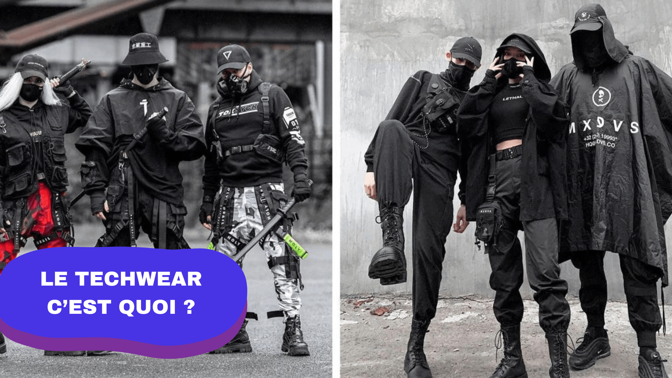 Le Techwear c'est quoi ?