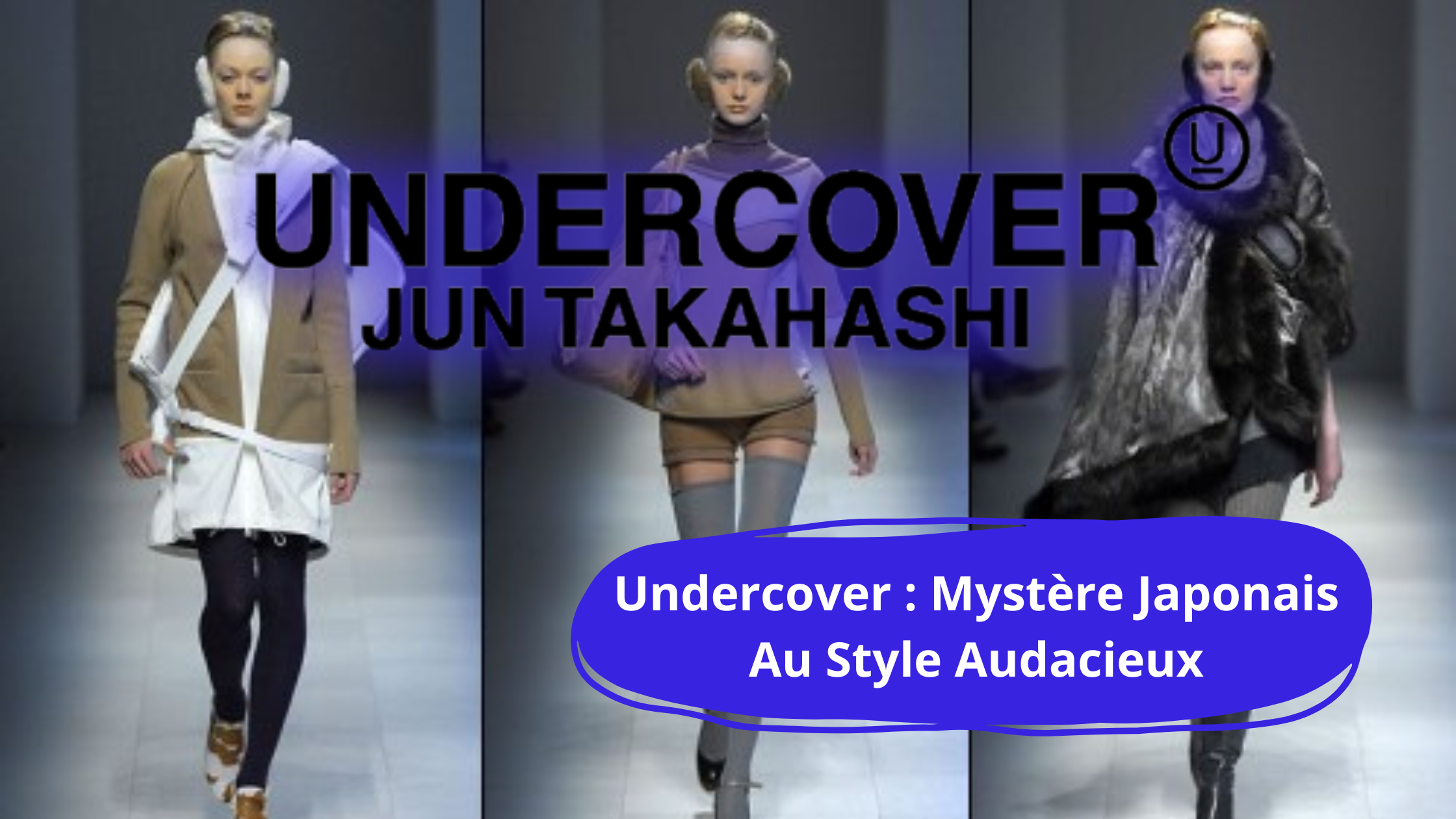 Undercover : L'Avant-Garde du Streetwear Japonais